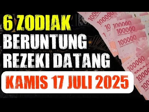 ZODIAK BERUNTUNG HARI INI KAMIS 17 JULI 2025 LENGKAP DAN AKURAT