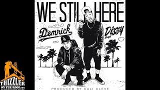 Demrick ft. Dizzy Wright - We Still Here [Prod. Cali Cleve] [Thizzler.com]