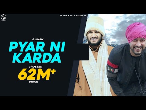 Pyar Ni Karda | G khan ft. Garry Sandhu | Official Video  ( Beautiful Kashmir ) Fresh Media Records