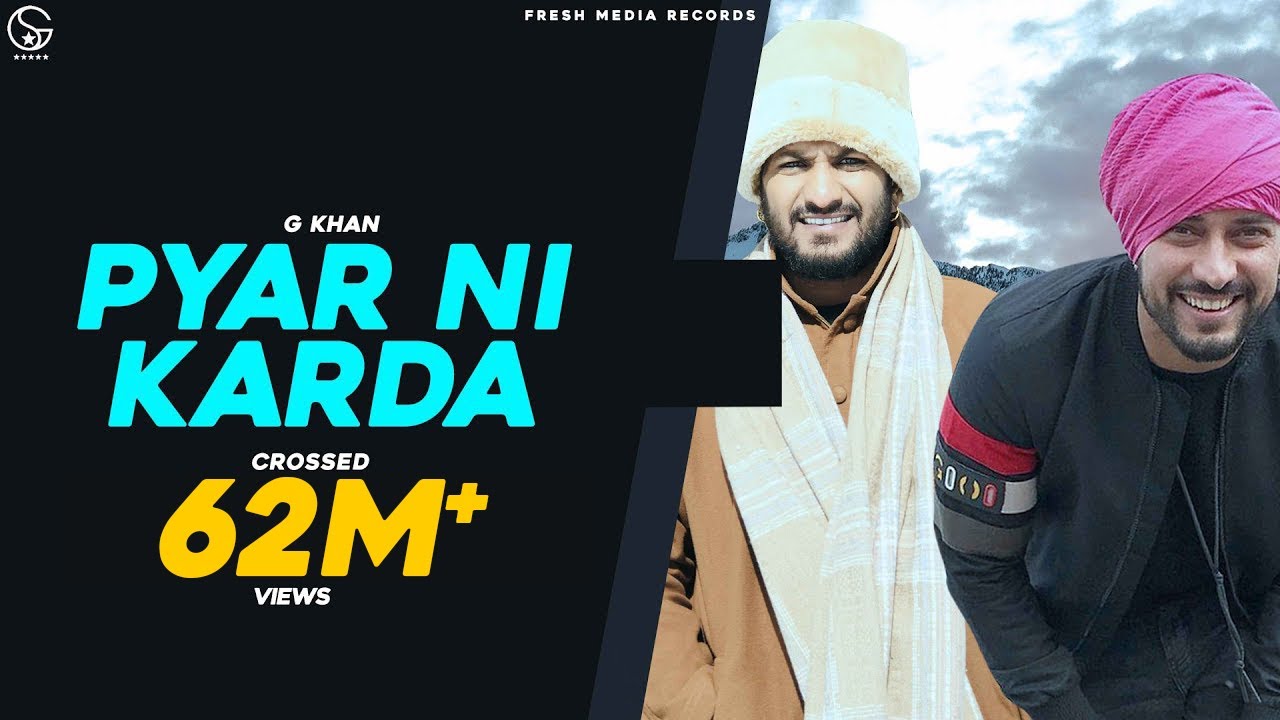 Pyar Ni Karda| G Khan Lyrics