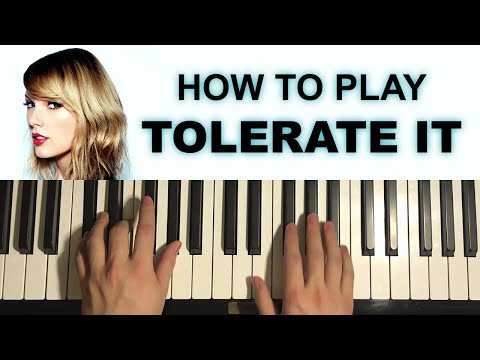 Taylor Swift - Tolerate It (Lezione tutorial per pianoforte)