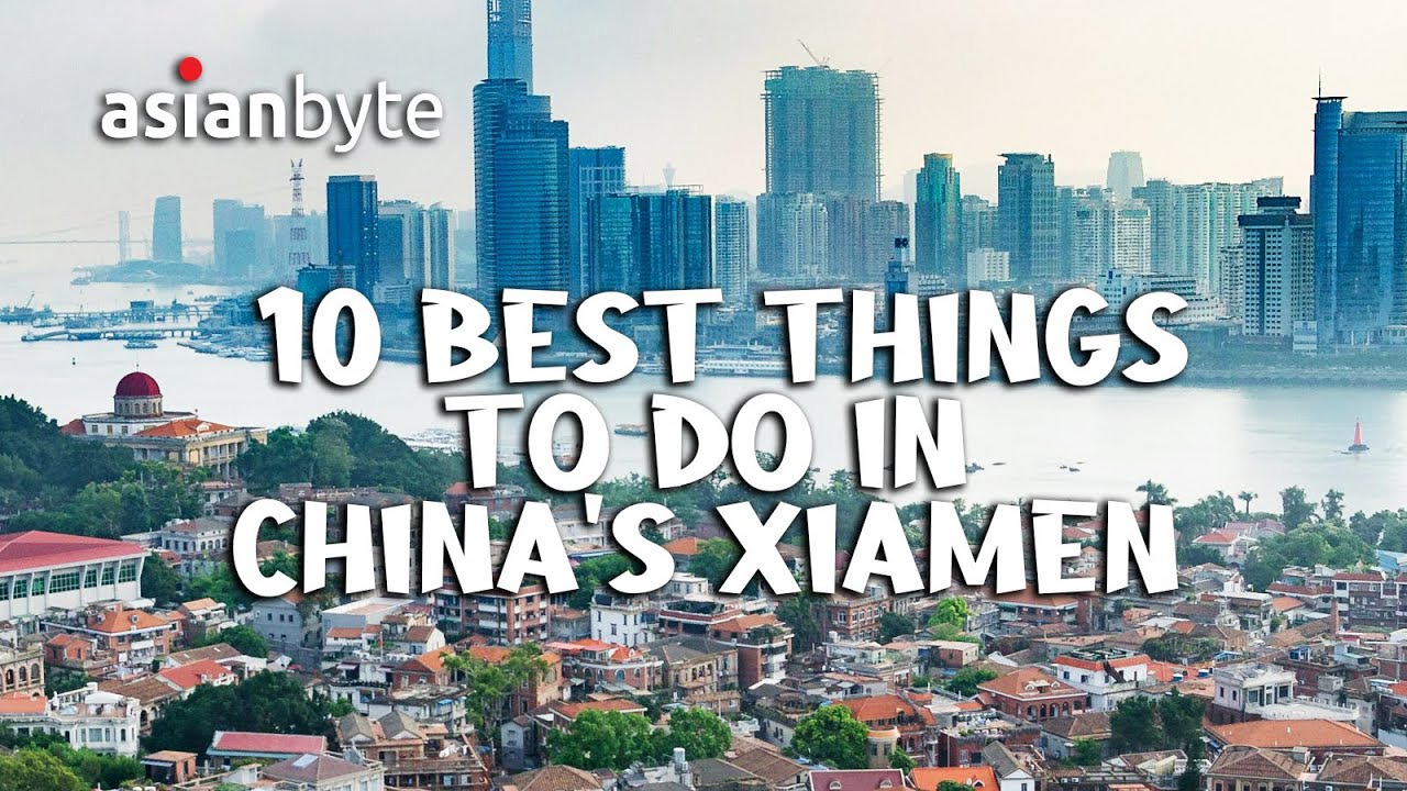 10 BEST Things To Do in China's Xiamen!