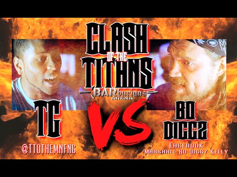 BARburians Arena presents CLASH OF THE TITANS: TG vs BO DIGGZ