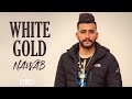 White Gold - Nawab (Lyrics) | Gurlez Akhtar