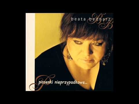 Beata Bednarz - Ciebie wołam