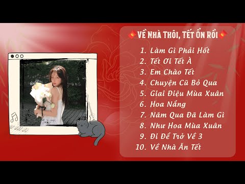 Nhạc Tết 2026 | 🌺🎶🧧 List Nhạc Xuân Bính Ngọ Nhẹ Nhàng Nghe Là Thấy Tết Cận Kề
