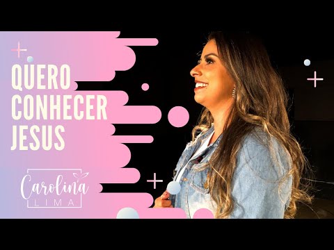 Quero conhecer Jesus | Carolina Lima (cover)