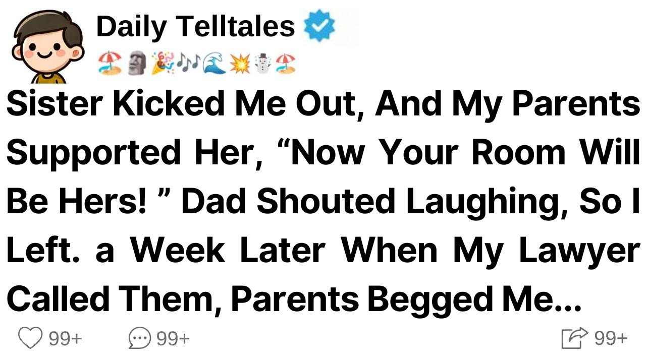 Sister Kicked Me Out, & My Parents Supported Her “Now Your Room Will Be Hers! ”Dad Shouted Laughing