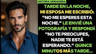 Tarde En La Noche, Mi Esposa Escribió: "No Me Aguantes." Le Mandé Una Foto Y Respondí