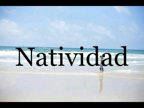 How To Pronounce Natividad🌈🌈🌈🌈🌈🌈Pronunciation Of Natividad