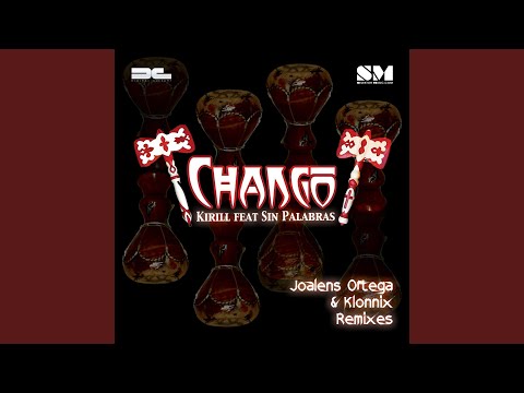 Chango (Joalens Ortega Remix)