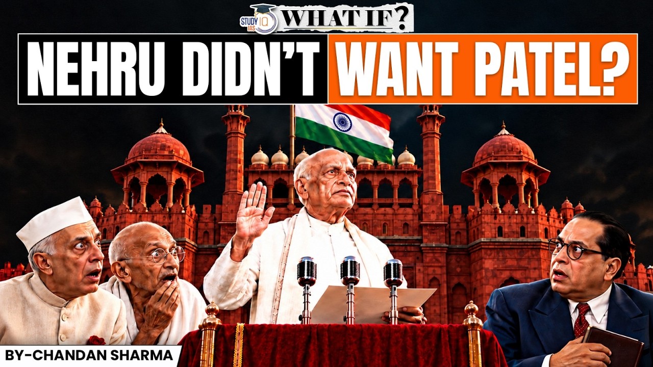 What If Sardar Patel Had Become India’s First Prime Minister?