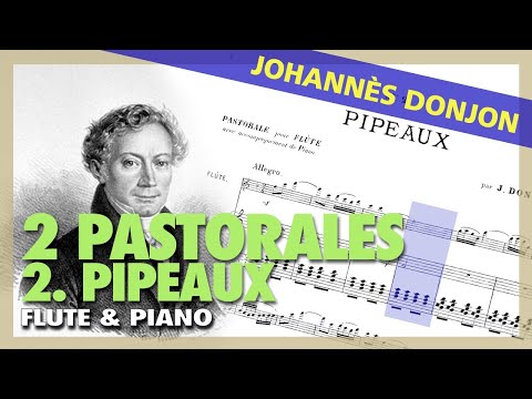 🎼J. DONJON - 2 Pastorales - 2. Pipeaux [for FLUTE and PIANO] - (Sheet Music Scrolling)