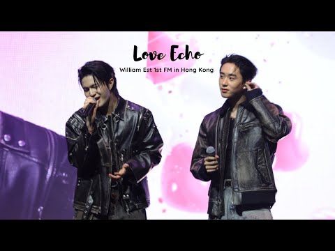 [4K] เสียงหัวใจ (Love Echo)-WILLIAM EST 1ST FM IN HK