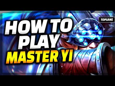 The ONLY Master Yi Guide You Need - Master Yi Guide League of Legends (Master Yi Top Guide)