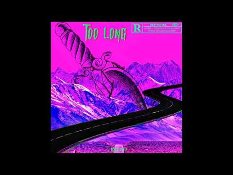 Video thumbnail for Too Long