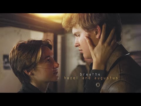 Hazel & Augustus - Breathe | The Fault In Our Stars | (Music Video)