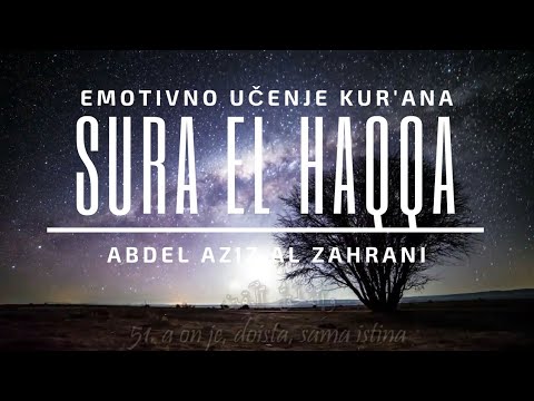 EMOTIVNO učenje Kur'ana | Sura Haqqa | Abdel Aziz Al Zahrani | ᴴᴰ