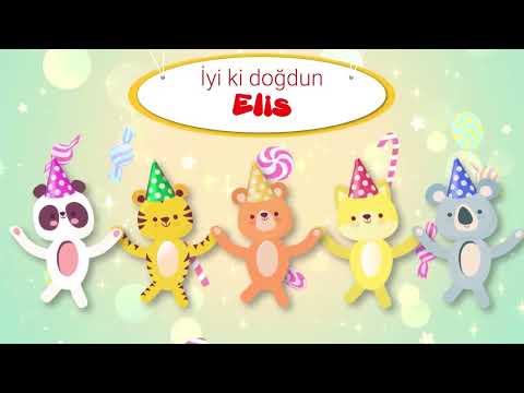 İyi ki Doğdun ELİS - İsme Özel Çocuk Doğum Günü Şarkısı
