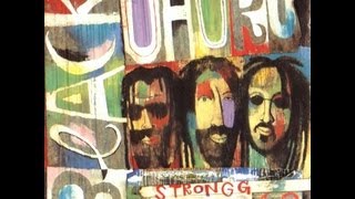 BLACK UHURU - Time Material and Space (Strongg)