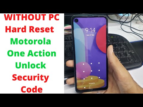 Hard Reset - Motorola One Action Unlock Pattern Lock OR Pin Lock | motorola xt2013-1 hard reset