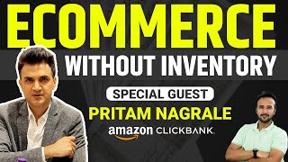 How to Start an Ecommerce Business without Inventory ft.@Pritam Nagrale