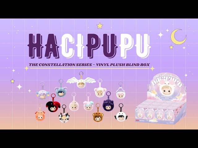 Vídeo relacionado con POP MART HACIPUPU The Constellation Series-Vinyl Plush de Acción Popular Figura Coleccionable y Adorable Juguete Artístico Regalo Creativo 1PC
