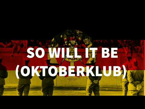 SO WILL IT BE (OKTOBERKLUB)