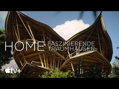 Trailer-Vorschau: Home – Faszinierende Traumhäuser