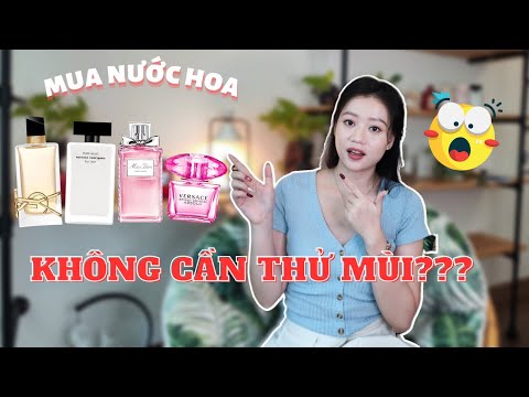 (Top) Nước Hoa Nữ Blind Buy Cho Người Mới - Mua Nước Hoa Không Cần Thử | Missi Perfume
