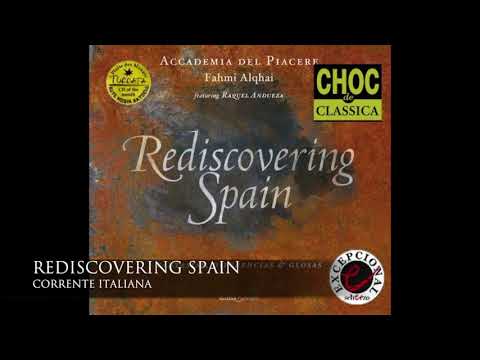 Accademia del Piacere - CORRENTE ITALIANA / REDISCOVERING SPAIN