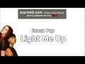 Icona Pop - Light Me Up (Official Audio)