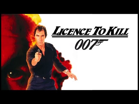 LICENCE TO KILL Is My Favorite Bond Movie!...Until It Isn't