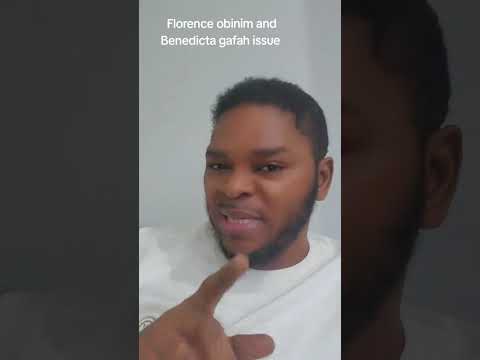 WARNING!! FLORENCE OBINIM AND BENEDICTA 