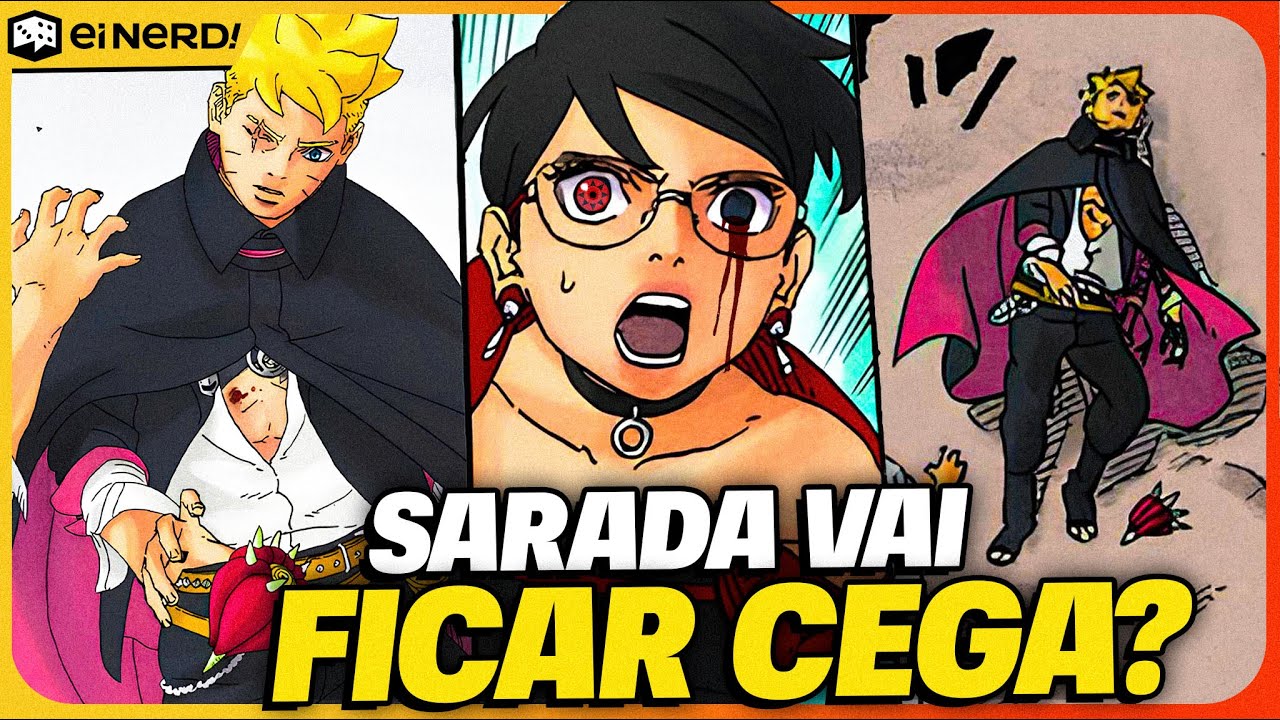 SARADA VAI FICAR CEGA POR CAUSA DO SHARINGAN? Boruto Two Blue Vortex