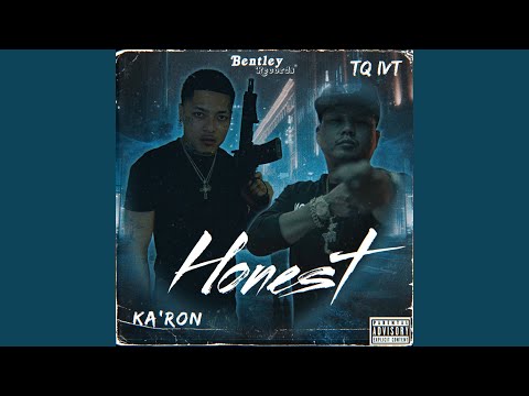 Honest (feat. TQ IVT)