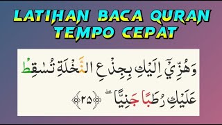 Download lagu Baca Quran Tempo Cepat Surat Maryam 25 sesuai Tajwid | Latihan Tartil Quran agar Fasih Baca AlQuran mp3 Download lagu Baca Quran Tempo Cepat Surat Maryam 25 sesuai Tajwid | Latihan Tartil Quran agar Fasih Baca AlQuran mp3