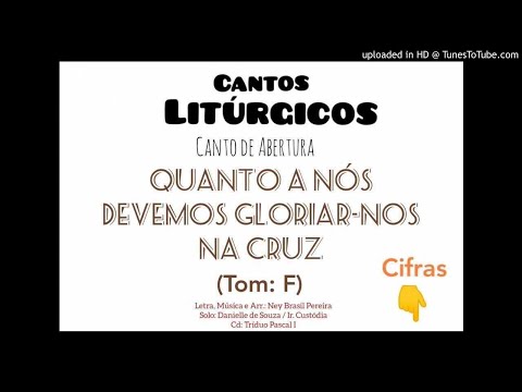 Quanto A Nós Devemos Gloriar-nos Na Cruz video