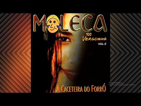 MOLECA 100 VERGONHA - O amor e o poder (com letra)