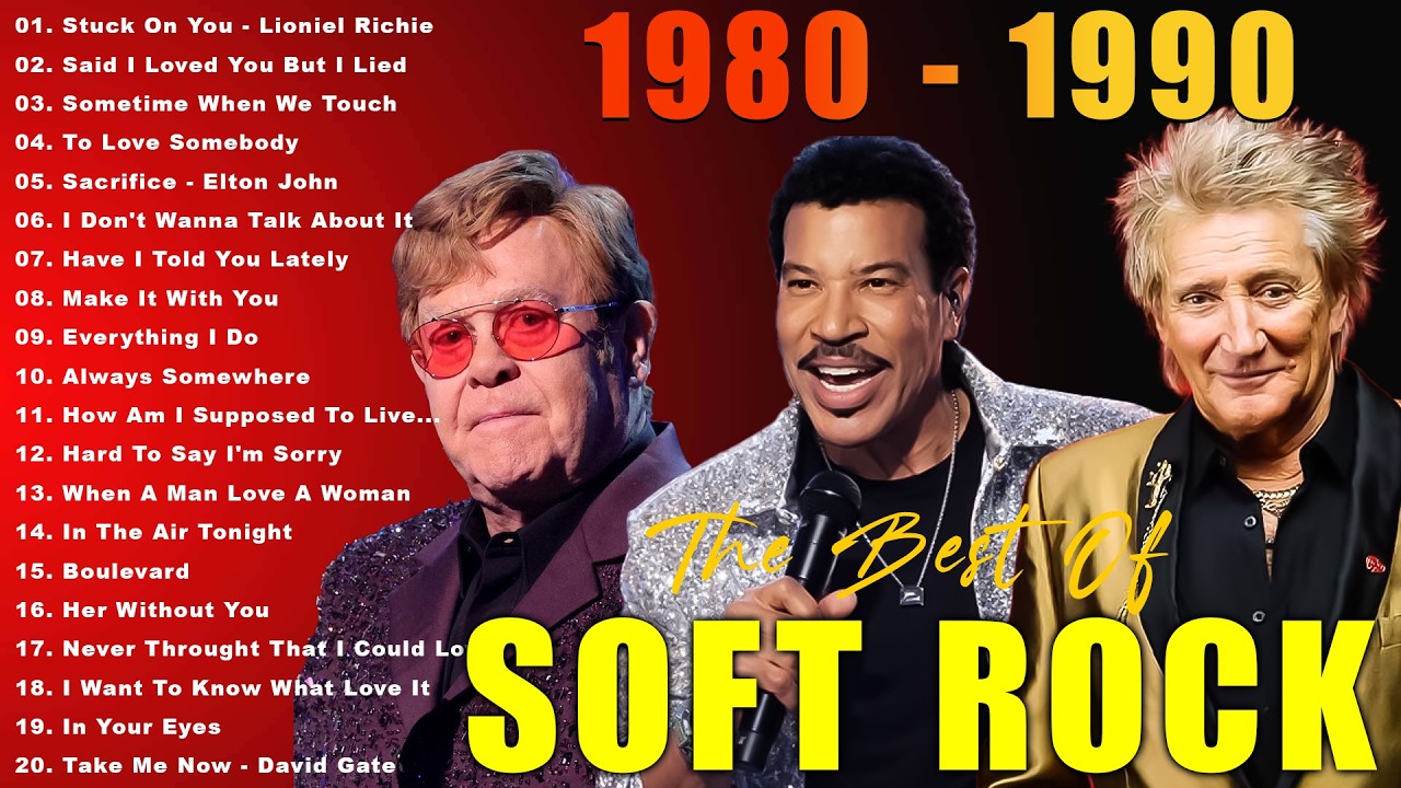 Soft Rock Songs 70s 80s 90s Full Album 🎁 Lionel Richie, Elton John, Eric Clapton, Bee Gees, Lobo