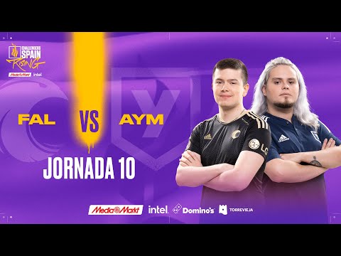 FALCONS VS AYM ESPORTS JORNADA 10 - CHALLENGERS SPAIN: RISING MEDIAMARKT INTEL SPLIT 1 2023