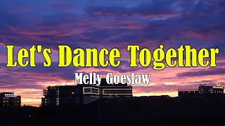 Download lagu Melly Goeslaw feat. BBB - Lets Dance Together | Lirik Video mp3