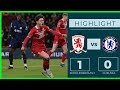 Middlesbrough 1-0 Chelsea || Highlights ||Carabao Cup first semi-final leg