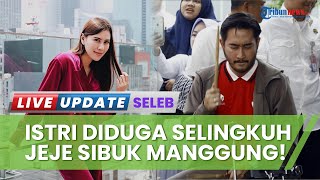 Kabar Syahnaz Diduga Selingkuh Viral-Jeje Govinda Sibuk Manggung! Baru Abis Manggung-Manggung Lagi