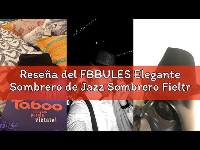 Vídeo relacionado con FBBULES Elegante Sombrero de Jazz Sombrero Fieltro Panamá ala Ancha Hat Fedora Sombreros de Sombrerera Vestir Trilby Cap para Viaje Fiesta Boda Compras de Hombre Mujer