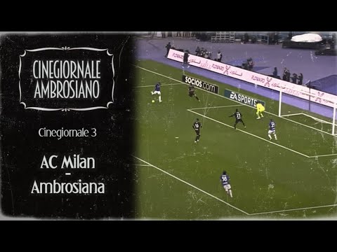 CINEGIORNALE 3:  Milan-Ambrosiana