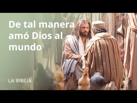 De tal manera amó Dios al mundo