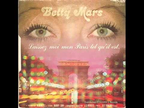Betty Mars - Laissez-moi mon Paris tel qu'il est (1982)