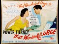 Tyrone Power Gene Tierney In That Wonderful Urge 1948 Feat Gene Lockhart Chill Wills