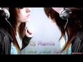 Dj Ramis - I like your lips [ 2011 ] 